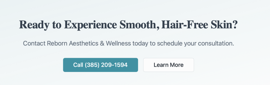 Laser Hair Removal in Kaysville, UT